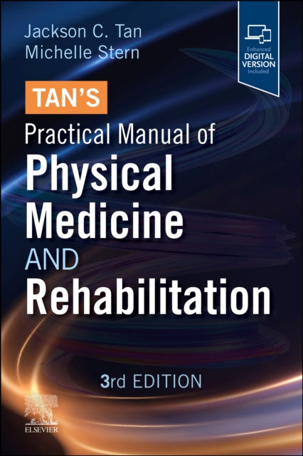Book cover of: Tan's Practical Manual of Physical Medicine and Rehabilitation