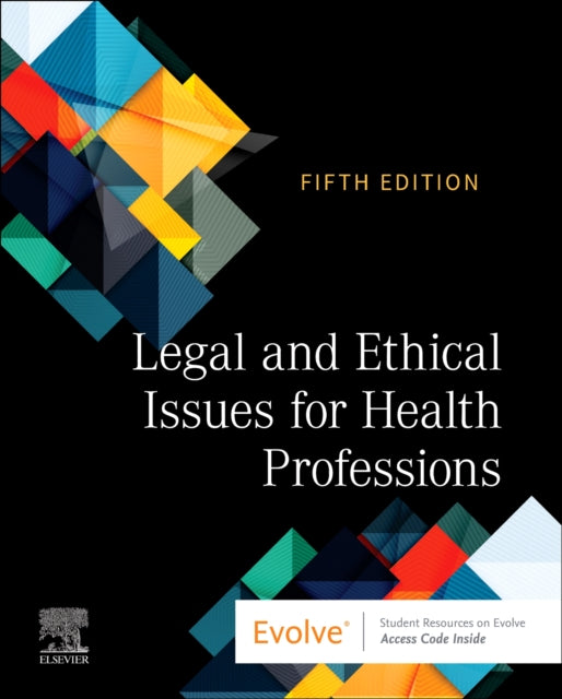 Book cover of: Legal and Ethical Issues for Health Professions. By: Elsevier