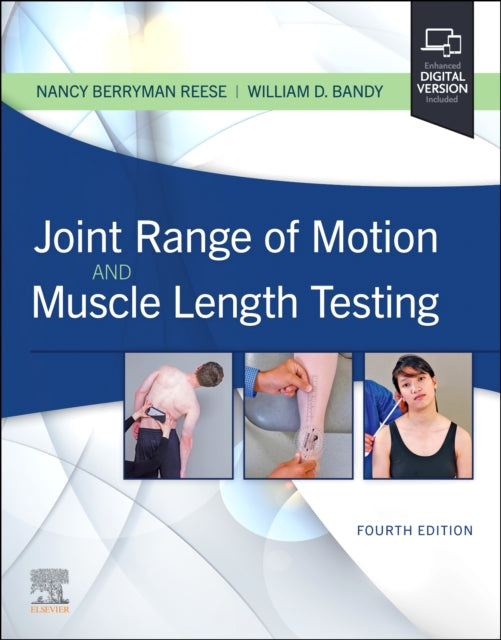 Book cover of: Joint Range of Motion and Muscle Length Testing. By: Nancy Berryman Reese