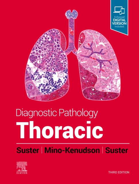 Book cover of: Diagnostic Pathology: Thoracic. By: Saul Suster