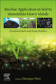 Book cover of: Biochar Application in Soil to Immobilize Heavy Metals. By: Zhengtao Shen
