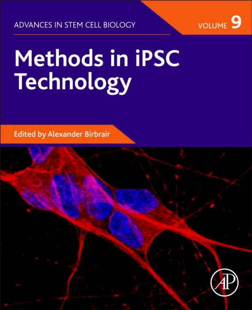 Book cover of: Methods in iPSC Technology. By: Alexander Birbrair