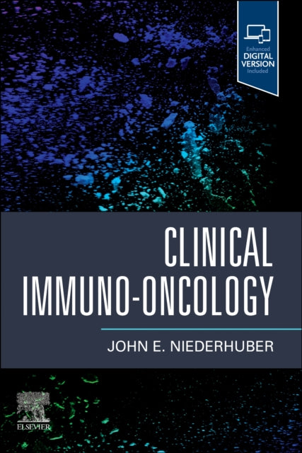 Book cover of: Clinical Immuno-Oncology. By: John E. Niederhuber