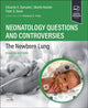 Book cover of: Neonatology Questions and Controversies: The Newborn Lung. By: Eduardo Bancalari