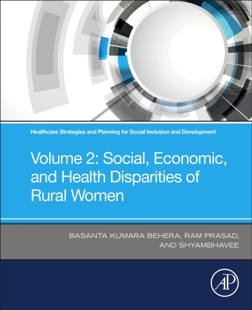 Book cover of: Healthcare Strategies and Planning for Social Inclusion and Development. By: Basanta Kumara Behera