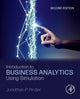 Book cover of: Introduction to Business Analytics Using Simulation. By: Jonathan P. Pinder