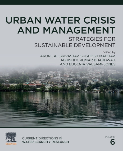 Book cover of: Urban Water Crisis and Management. By: Arun Lal Srivastav