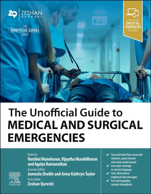 Book cover of: Unofficial Guide to Medical and Surgical Emergencies. By: Varshini Manoharan