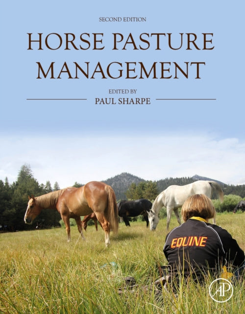 Book cover of: Horse Pasture Management. By: Paul H. Sharpe