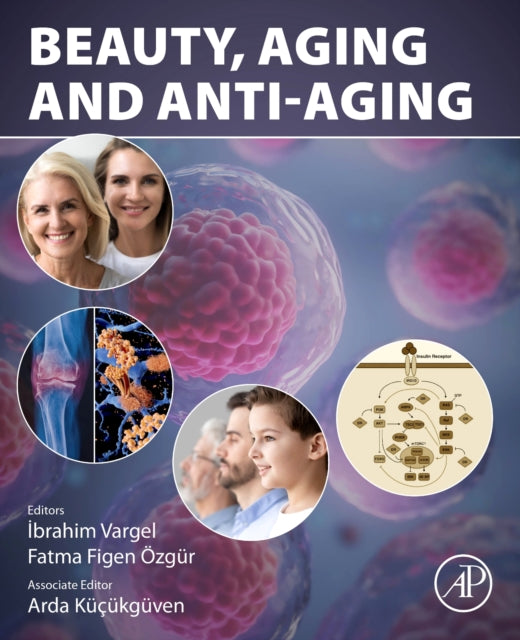 Book cover of: Beauty, Aging and AntiAging. By: Ibrahim Vargel
