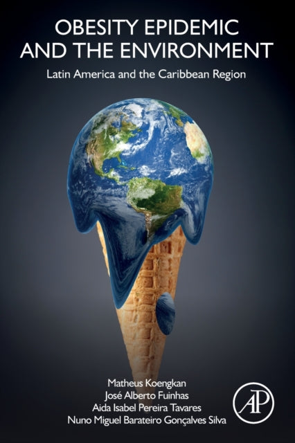 Book cover of: Obesity Epidemic and the Environment. By: Matheus Koengkan
