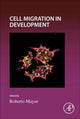 Book cover of: Cell Migration in Development