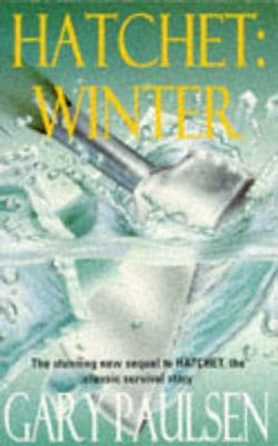 Book cover of: HATCHET WINTER. By: Gary Paulsen