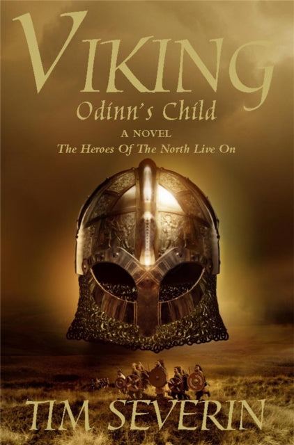 Book cover of: Odinn's Child. By: Tim Severin