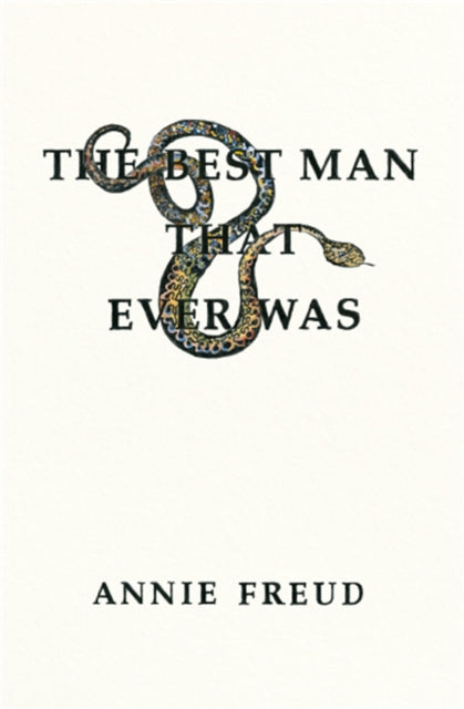 Book cover of: Best Man That Ever Was. By: Annie Freud