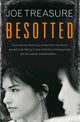 Book cover of: Besotted. By: Joe Treasure