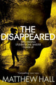 Book cover of: Disappeared. By: M.R. Hall