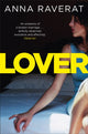 Book cover of: Lover. By: Anna Raverat