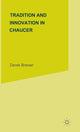 Book cover of: Tradition and Innovation in Chaucer. By: Derek S. Brewer