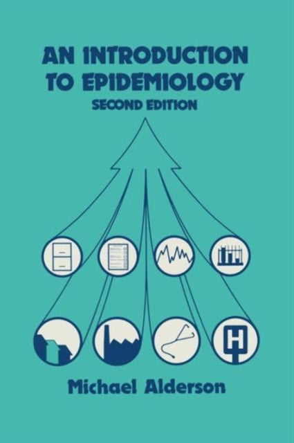 Book cover of: Introduction to Epidemiology. By: Michael Alderson