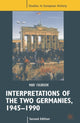 Book cover of: Interpretations of the Two Germanies, 1945-1990