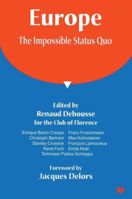 Book cover of: Europe: The Impossible Status Quo