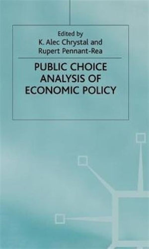 Public Choice Analysis of Economic Policy
