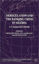 Book cover of: Deregulation and the Banking Crisis in Nigeria
