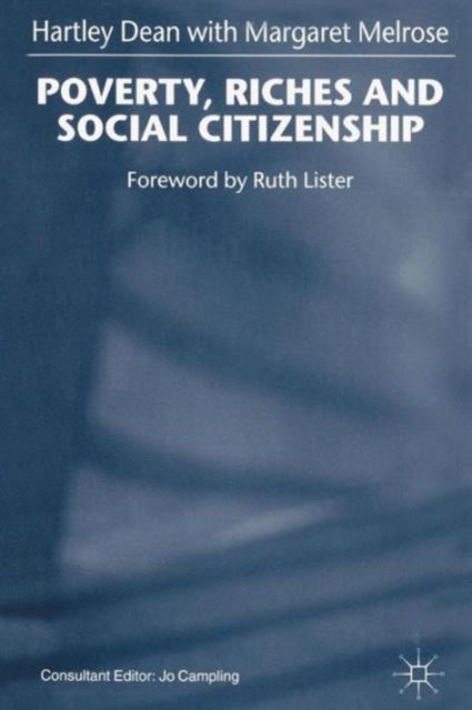 Book cover of: Poverty, Riches and Social Citizenship
