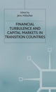 Book cover of: Financial Turbulence and Capital Markets in Transition Countries. By: Jens Holscher