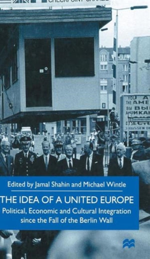 The Idea of a United Europe