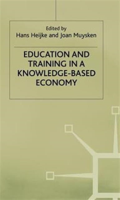 Book cover of: Education and Training in a Knowledge-Based Economy