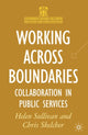Book cover of: Working Across Boundaries. By: Helen Sullivan