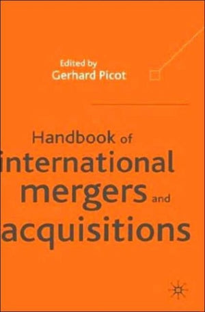 Handbook of International Mergers and Aquisitions