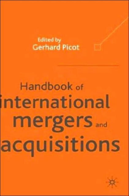 Book cover of: Handbook of International Mergers and Aquisitions. By: Gernard Picot