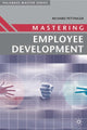 Book cover of: Mastering Employee Development. By: Richard Pettinger