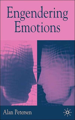 Engendering Emotions