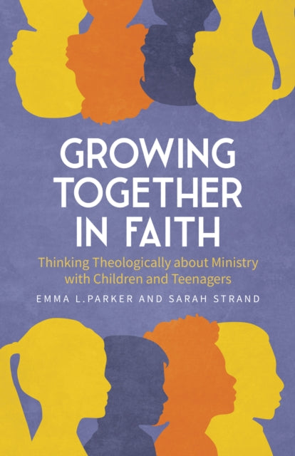Book cover of: Growing Together in Faith