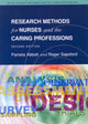 Book cover of: Research Methods For Nurses And The Caring Professions 2/E. By: Pamela Abbott