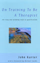 Book cover of: On Training To Be A Therapist