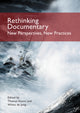 Book cover of: Rethinking Documentary: New Perspectives and Practices