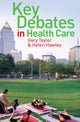 Book cover of: Key Debates in Healthcare