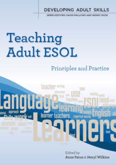 Book cover of: Teaching Adult ESOL: Principles and Practice