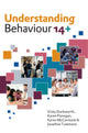 Book cover of: Understanding Behaviour 14+. By: Vicky Duckworth