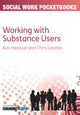 Book cover of: Pocketbook Guide to Working with Substance Users