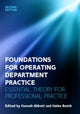Book cover of: Foundations for Operating Department Practice: Essential Theory for Practice. By: Hannah Abbott