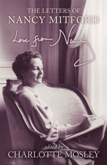 Book cover of: Love From Nancy. By: Nancy Mitford