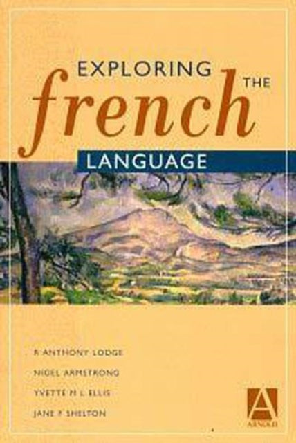 Book cover of: Exploring the French Language