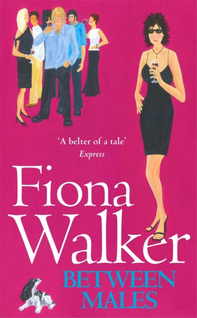 Book cover of: Between Males. By: Fiona Walker