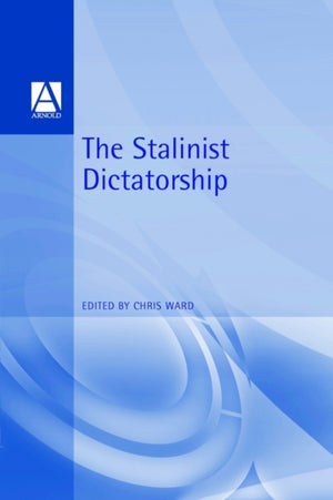 The Stalinist Dictatorship